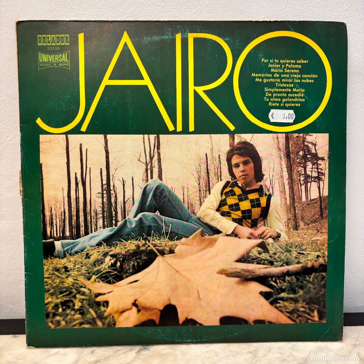 Discos de vinilo: Jairo. Por si t&uacute; quieres saber. Javier y Paloma... PEDIDO M&Iacute;NIMO 5&euro;