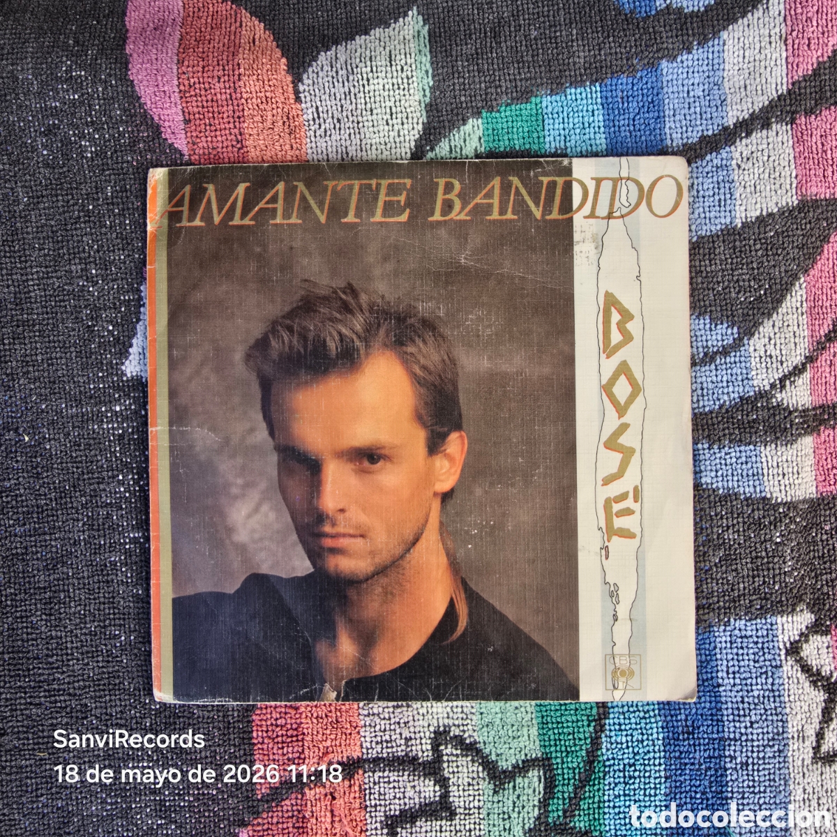Discos de vinilo: [SINGLE] MIGUEL BOS&Eacute;: AMANTE BANDIDO - ABRIR Y CERRAR (CBS) (1984)