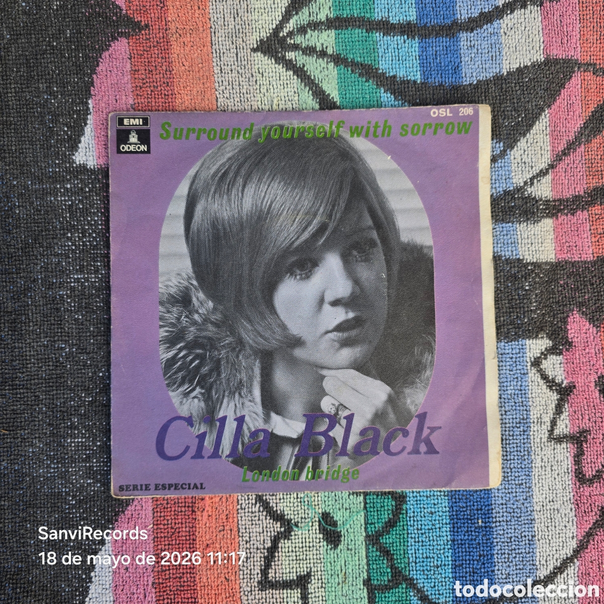 Discos de vinilo: [SINGLE] CILLA BLACK: SURROUND YOURSELF WITH SORROW - LONDON BRIDGE (ODEON) (1969)