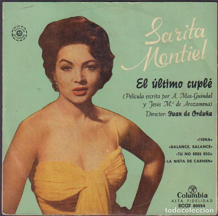Discos de vinilo: SARITA MONTIEL - EL ULTIMO CUPL&Eacute;, TU NO ERES ESO, NENA.../ EP COLUMBIA RF-7978