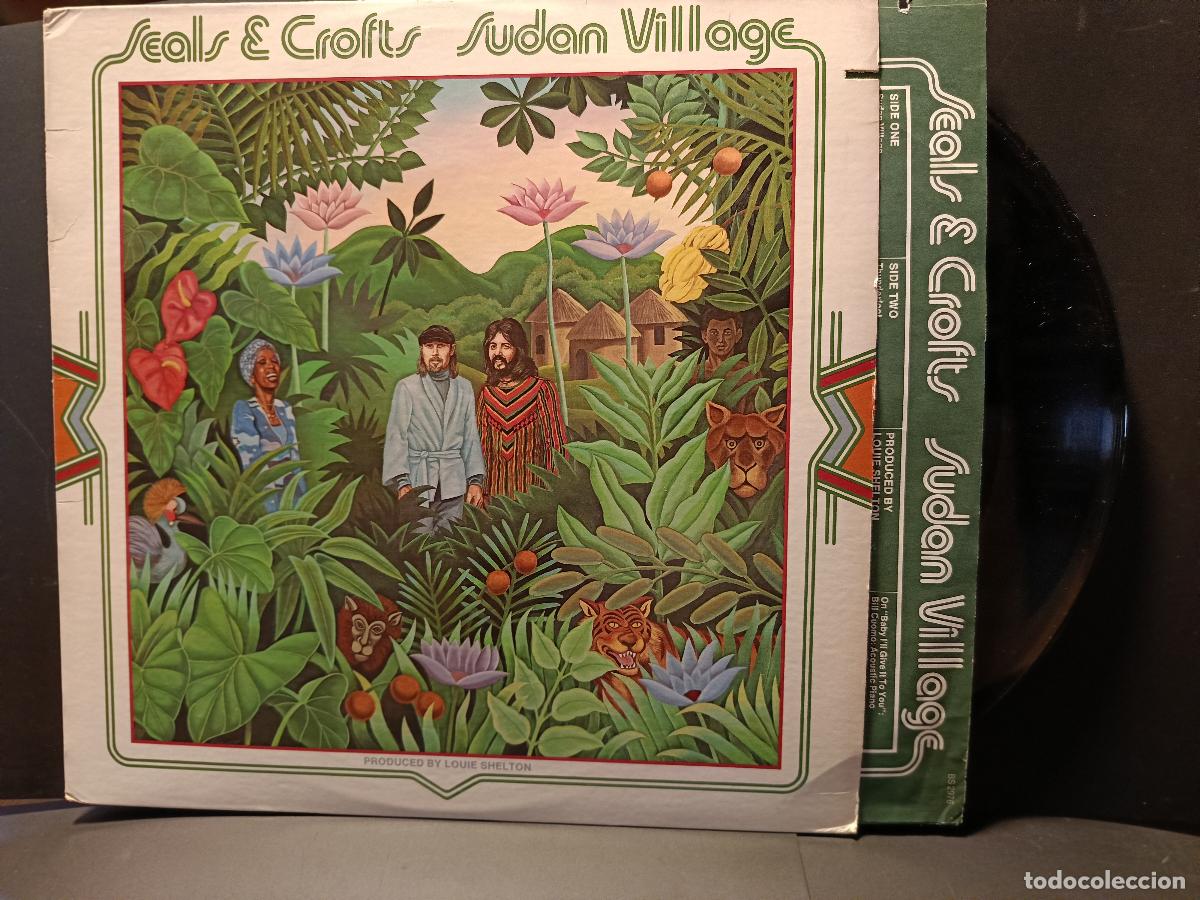 Discos de vinilo: SEALS & CROFTS SUDAN VILLAGE LP USA 1976 PDELUXE