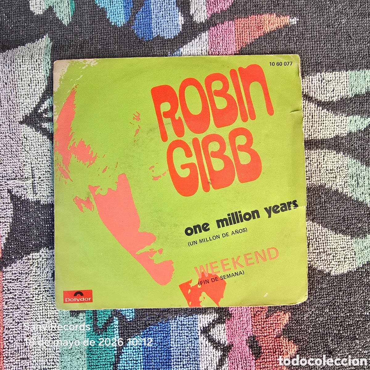 Discos de vinilo: [SINGLE] ROBIN GIBB: ONE MILLION YEARS - WEEKEND (POLYDOR) (1969)