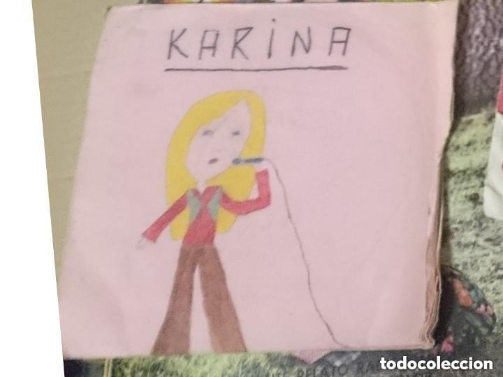 Discos de vinilo: KARINA - REGRESARAS - SIN SU CARATULA ORIGINAL - EL DIBUJO ORIGINAL DE SU ULTIMA DUE&Ntilde;A