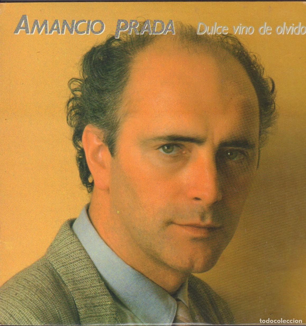 Discos de vinilo: AMANCIO PRADA - DULCE VINO DE OLVIDO / NEGRA SOMBRA, NADA MAS.../ LP FONOMUSIC 1985 RF-26132