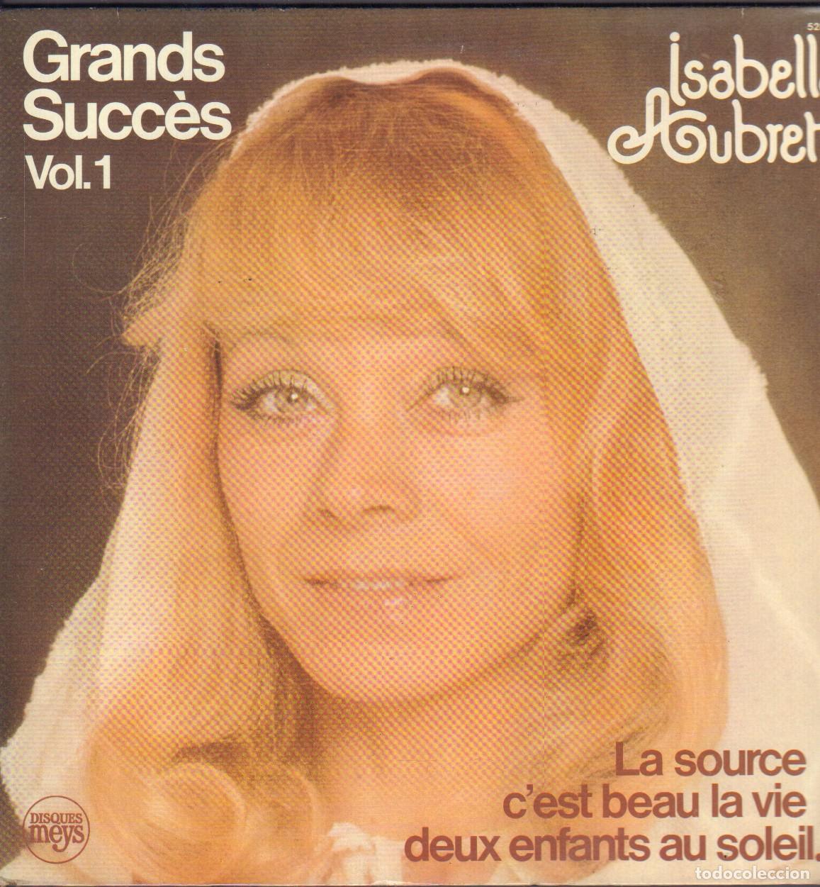 Discos de vinilo: ISABELLE AUBRET - GRANDS SUCC&Eacute;S VOL. 1 / LA SOURCE, C'EST BEAU LA VIE.../ 2 LP MEYS 1978 RF-26143