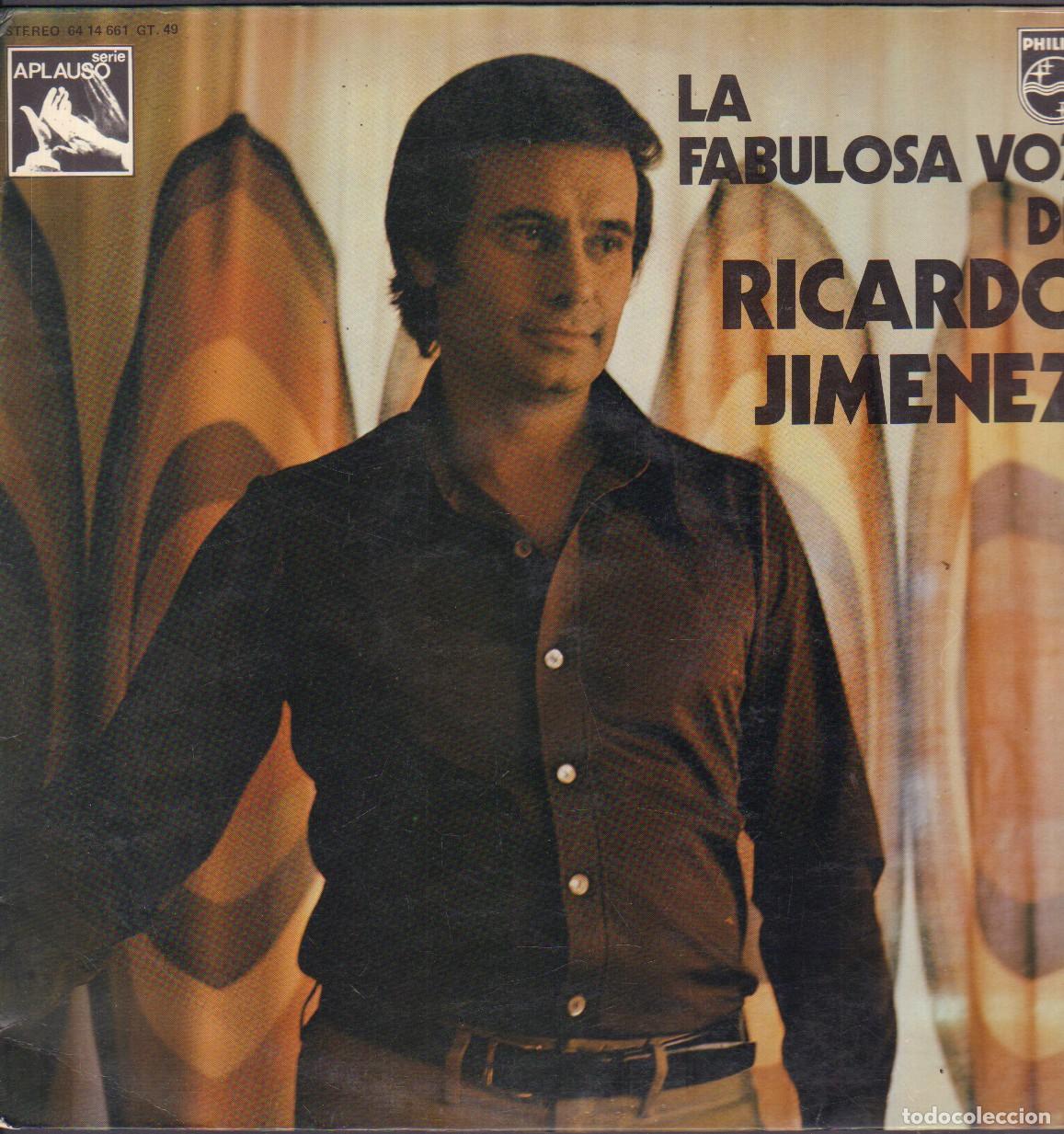 Discos de vinilo: LA FABULOSA VOZ DE &rdquo;RICARDO JIMENEZ&rdquo; - LA DOLOROSA, LOS DE ARAGON.../ LP PHILIPS 1974 RF-26146