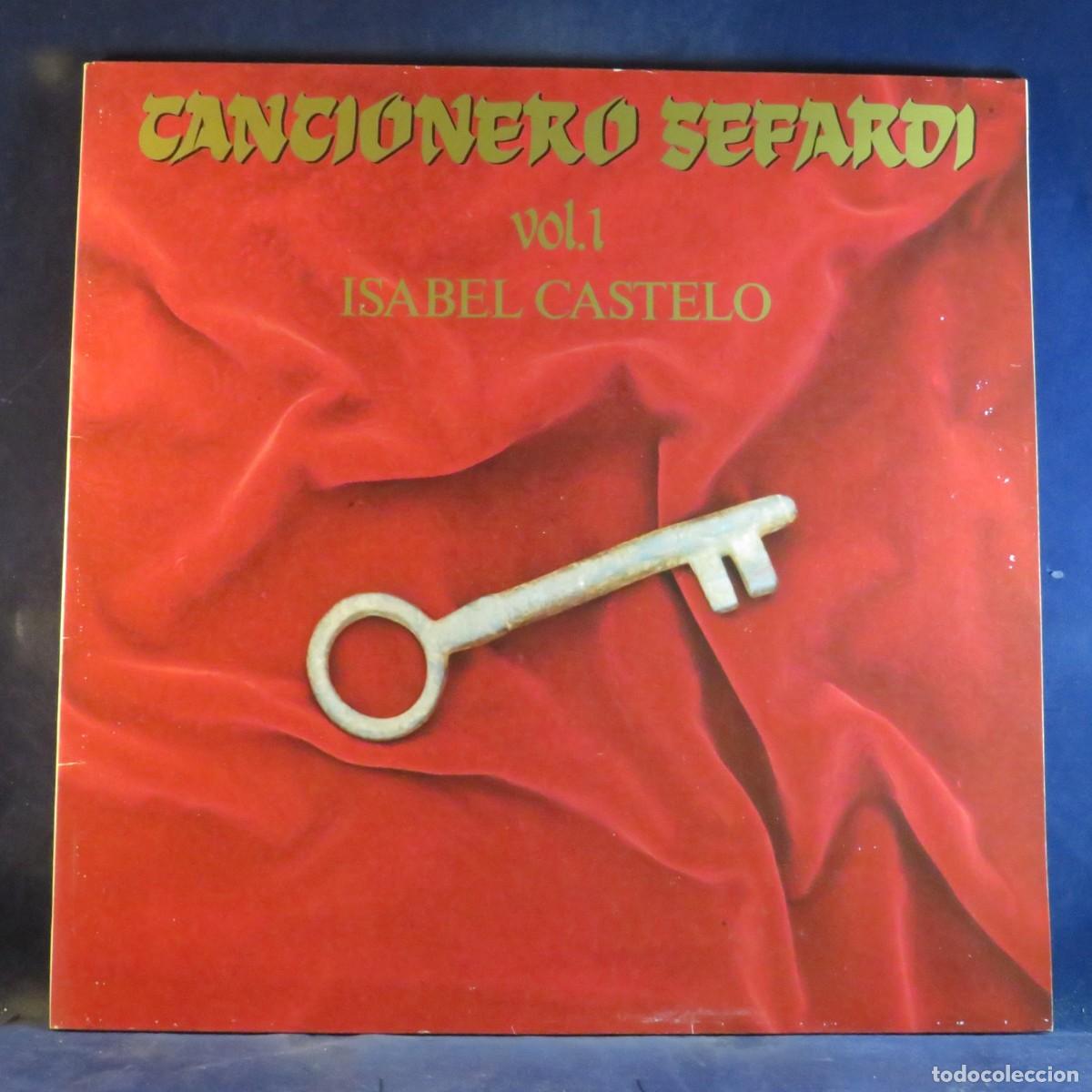 Discos de vinilo: ISABEL CASTELO &ndash; CANCIONERO SEFARD&Iacute; VOL I - LP