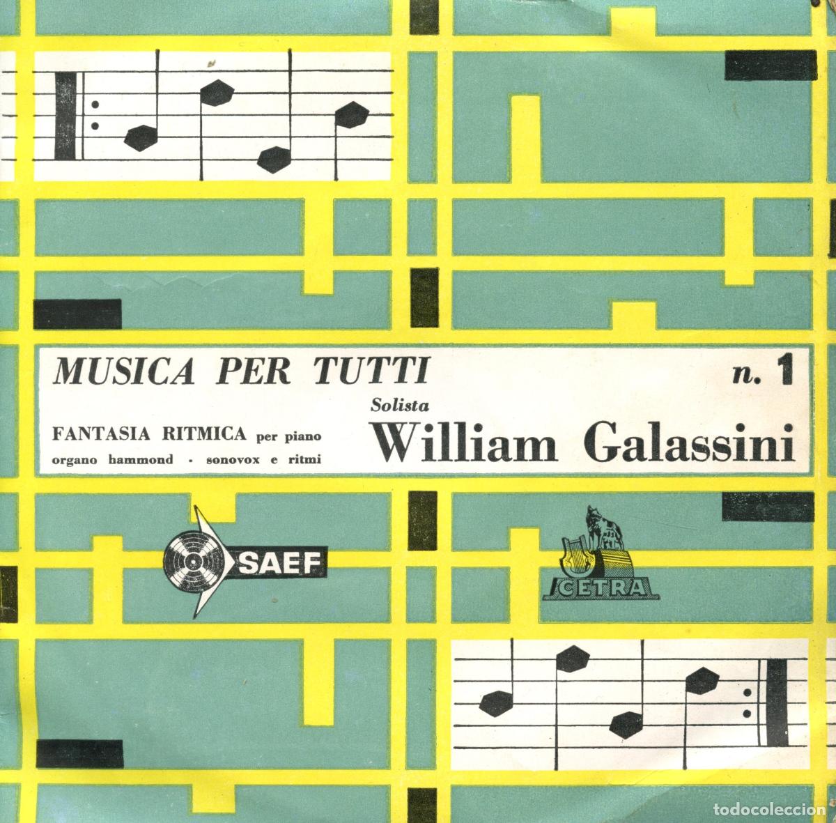 Discos de vinilo: Galassini, William. Musica per tutti. EP. Cetra CP-1010