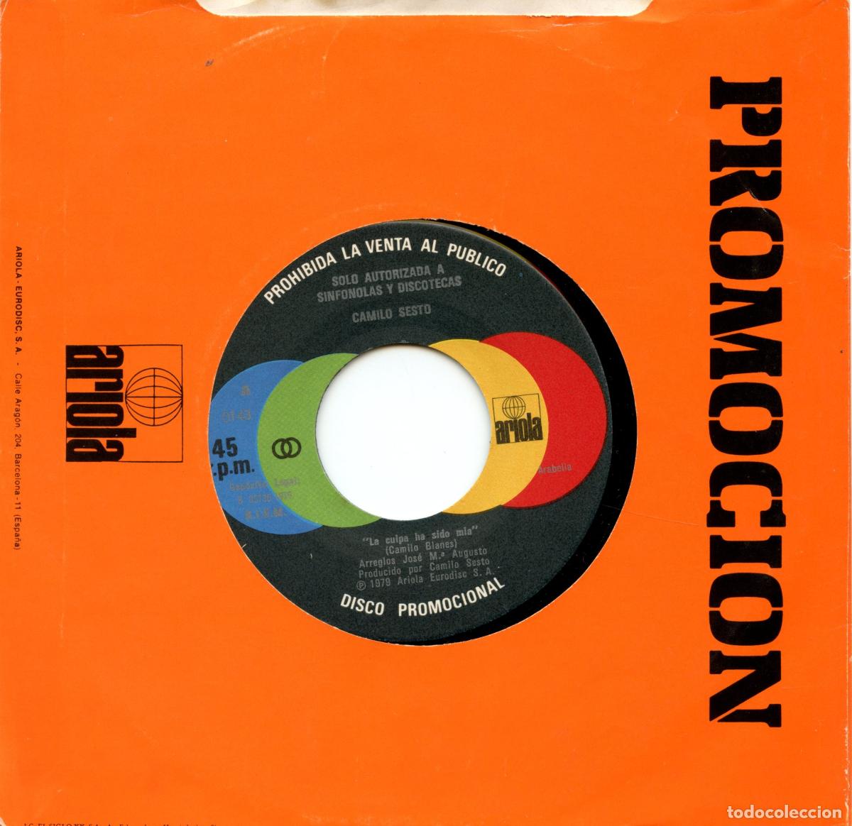 Discos de vinilo: Sesto, Camilo. La culpa ha sido m&iacute;a/Come come again. Single promocional Ariola