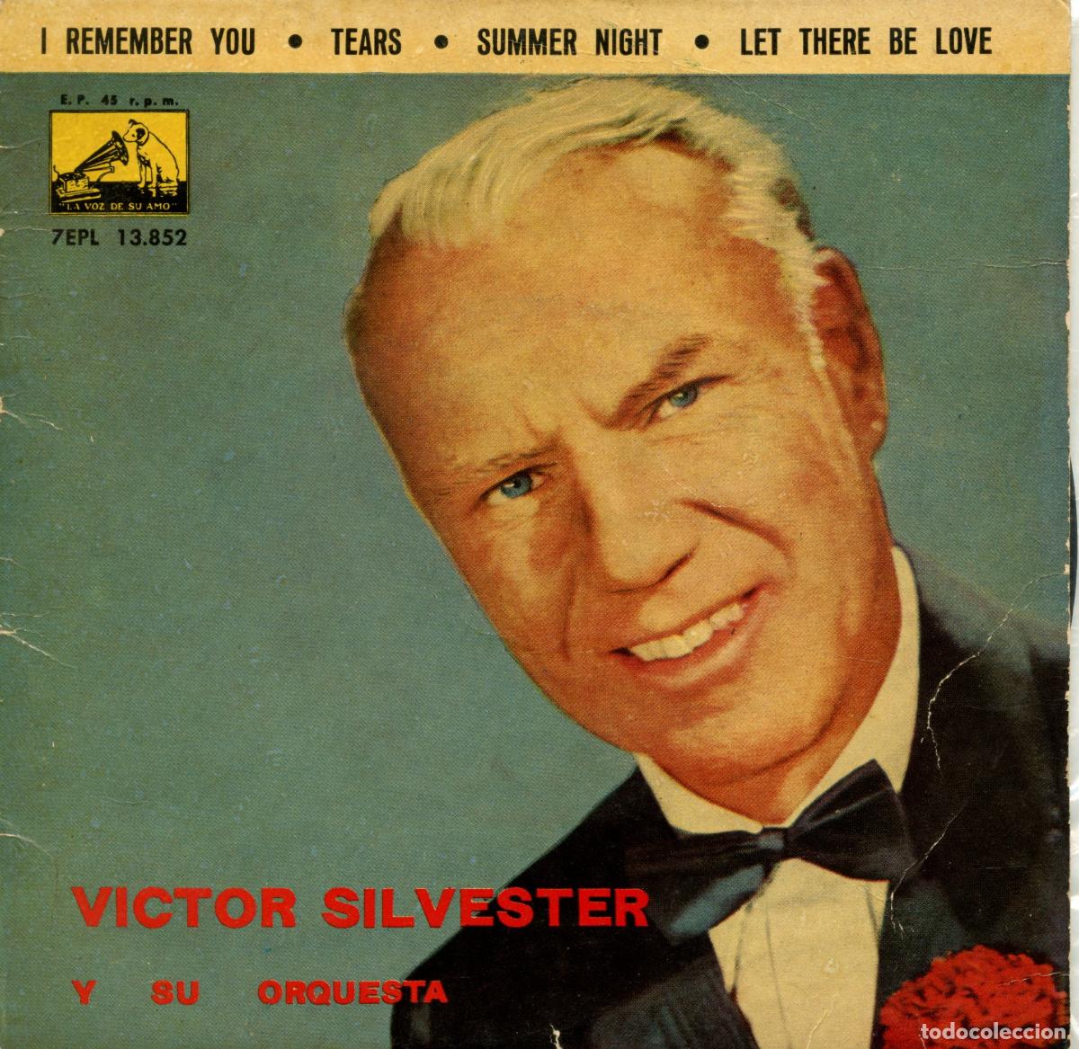 Discos de vinilo: Silvester, V&iacute;ctor. I remember you/Tears/Summer Night/Let there be love. EP. La voz de su amo 1962