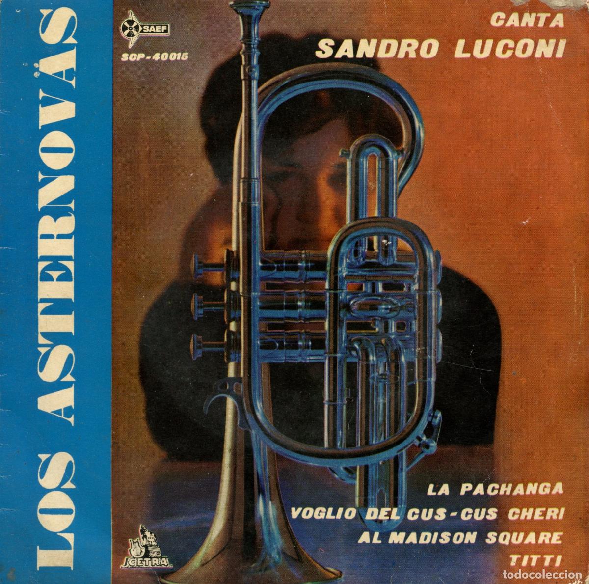 Discos de vinilo: Los asternovas. Pachanga/Voglio del cus-cus cheri/Al madison square/Titti. EP. Cetra. SCP-40015