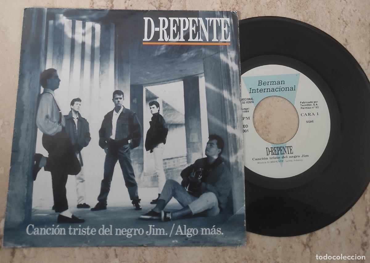 Discos de vinilo: D-Repente-Canci&oacute;n triste del negro jim-single-(Berman,1989).Spanish Rockabilly