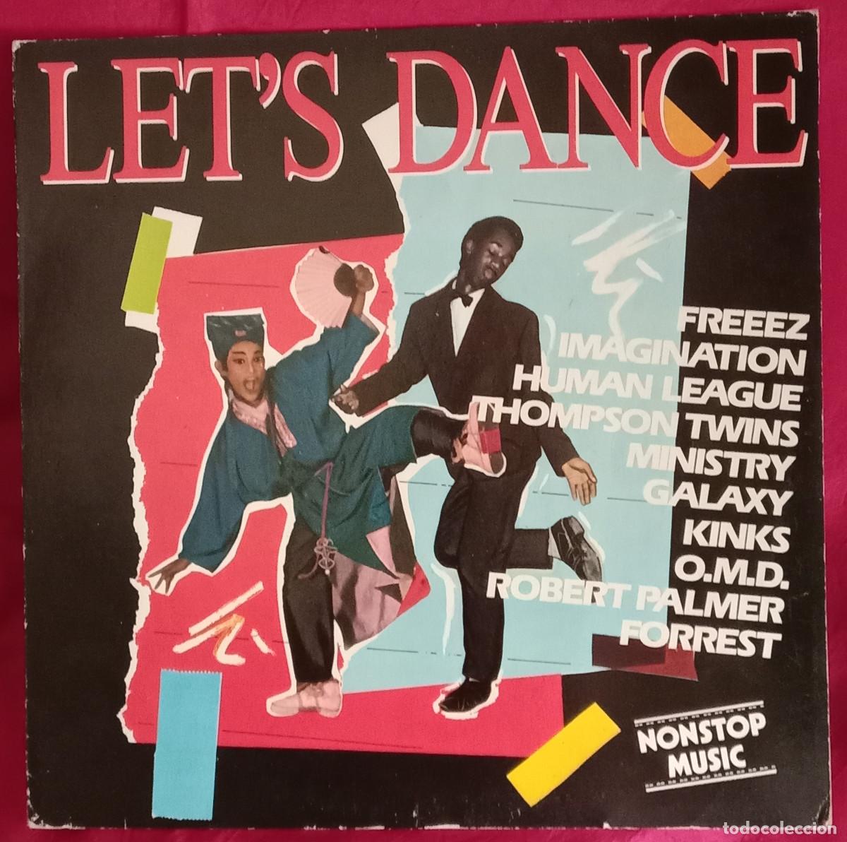 Discos de vinilo: Let&acute;s Dance - Recopilatorio - Varios Artistas (Ver en 2&ordf; Foto) - Edit. Ariola. Eurodisc, S.A. 1983