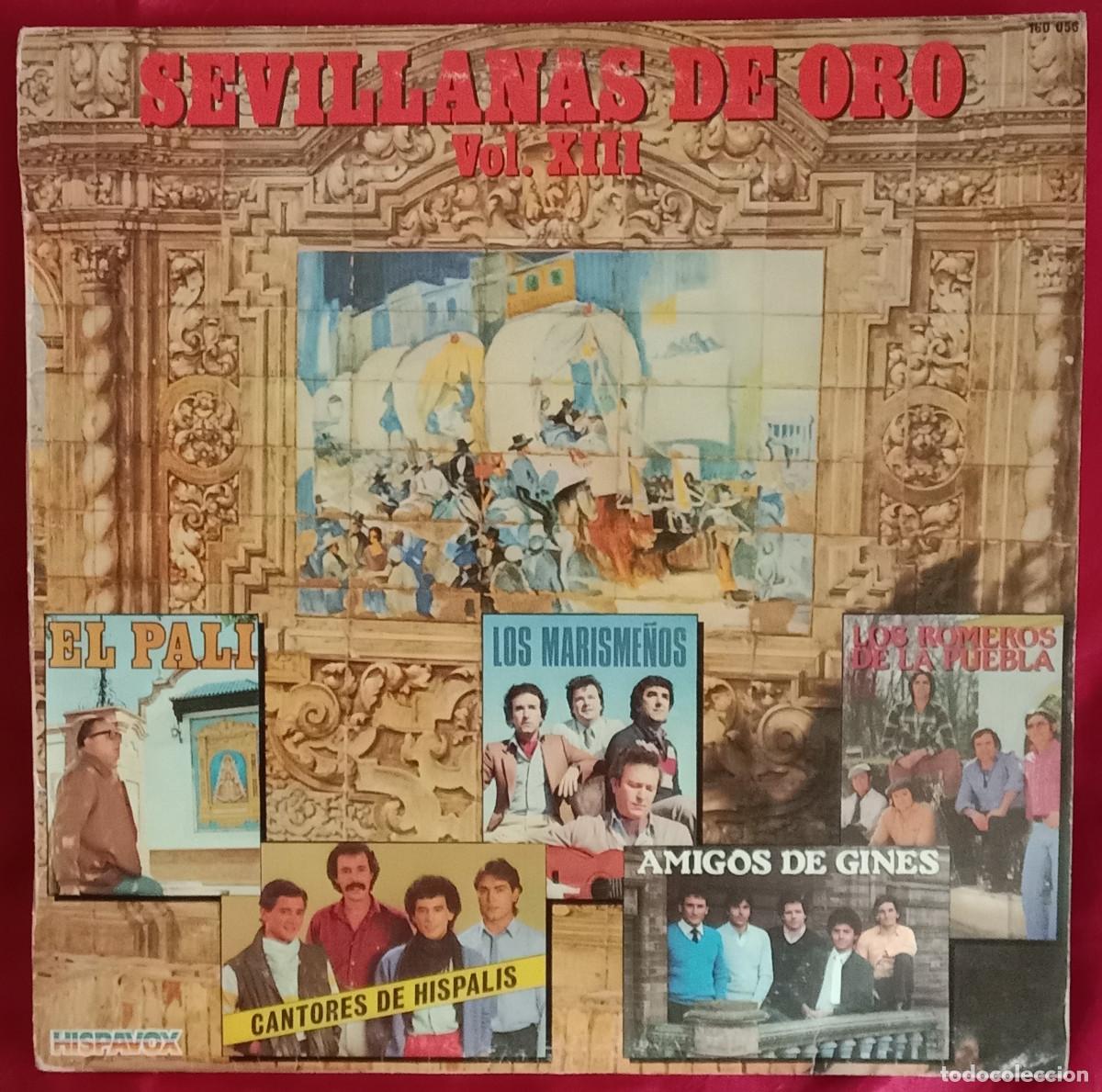 Discos de vinilo: Sevillanas de Oro - Vol. XIII - Recopilatorio - Varios Artistas - Edit. HispaVox. 1983