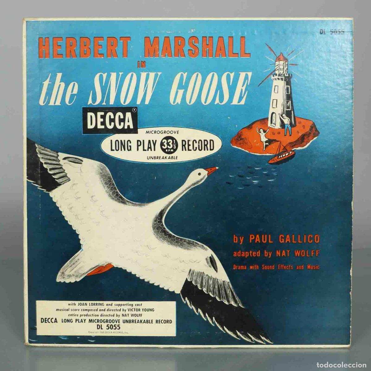 Vinyl-Schallplatten: LP. The Snow Goose - Paul Gallico - adapted by Nat Wolff - Herbert Marshall, Joan Loring, Victor Yo