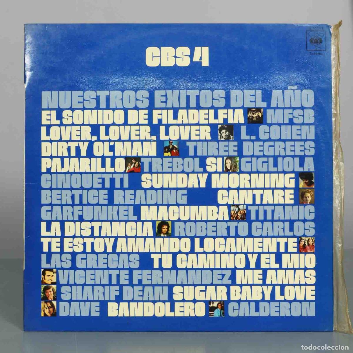 Discos de vinilo: LP. CBS 4 - Nuestros &Eacute;xitos Del A&ntilde;o - MFSB, Leonard Cohen, Three Degrees, Roberto Carlos, Las Greca - Foto 1