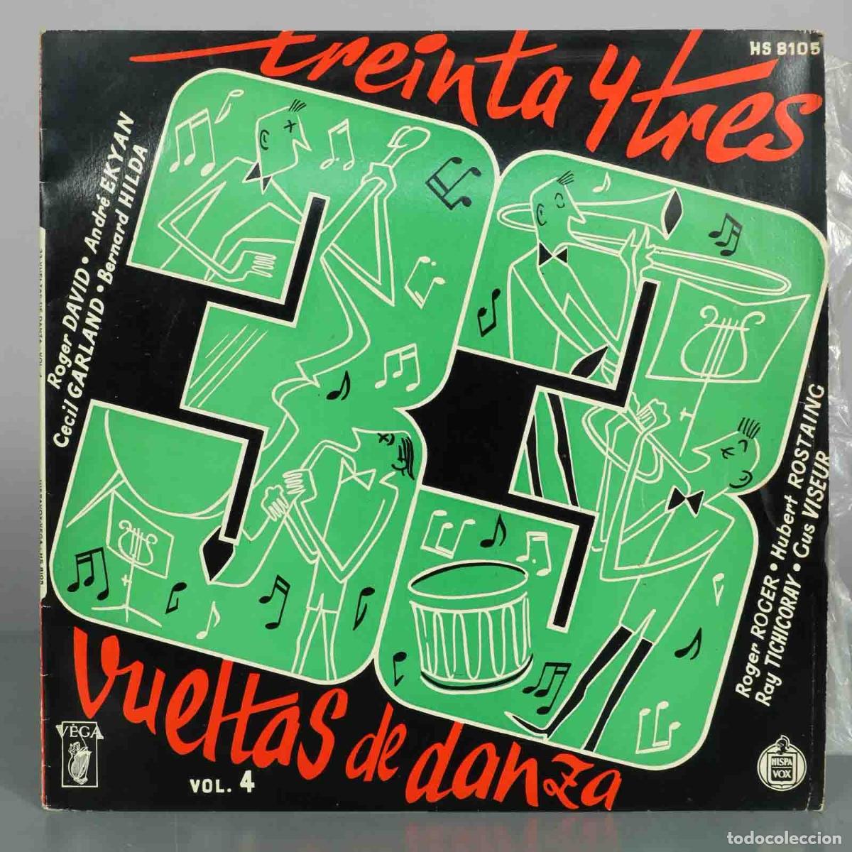 Discos de vinilo: LP. 33 Vueltas De Danza Volumen 4 - Hubert Rostaing, Ray Tchicoray, Roger Roger, Cecil Garland, And