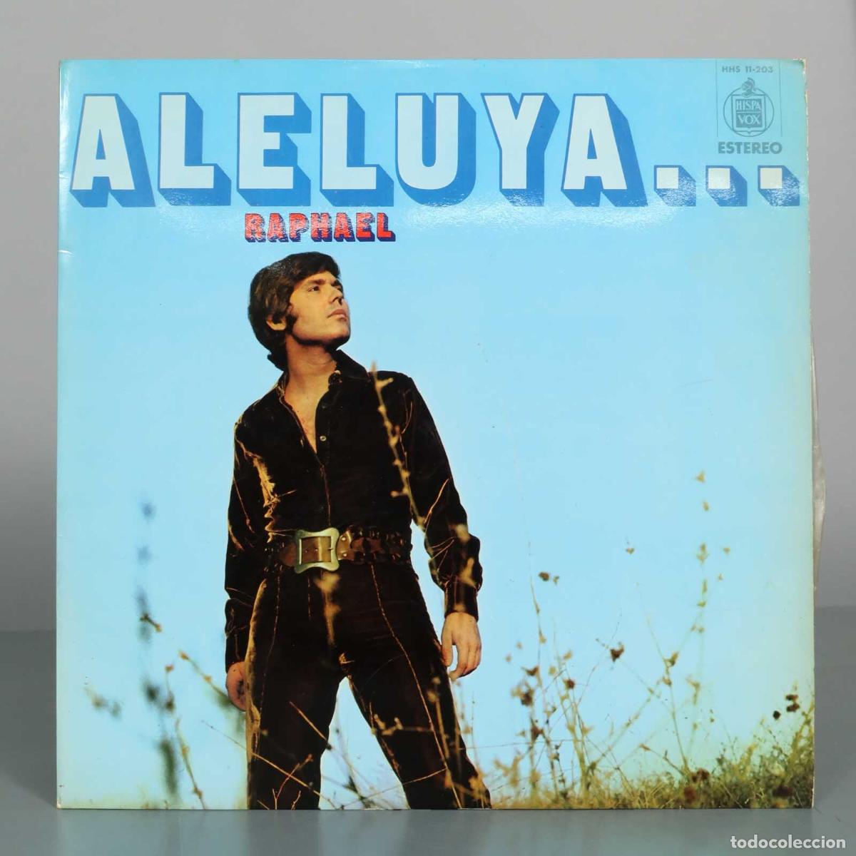 Discos de vinilo: LP. Aleluya - Raphael - Hispavox