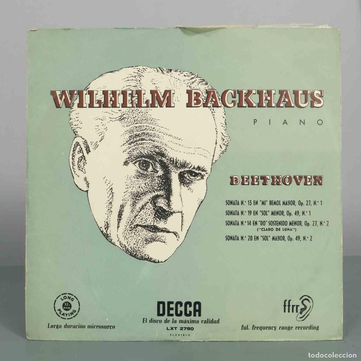Discos de vinilo: LP. Beethoven - Sonatas N.&ordm; 13, 14, 19 y 20 - Wilhelm Backhaus