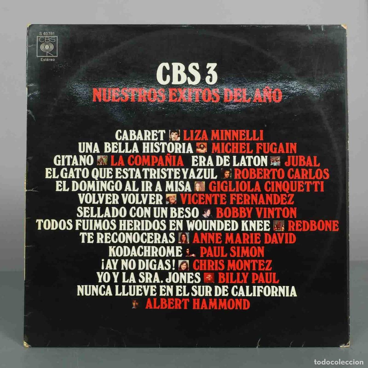 Discos de vinil: LP. CBS 3 Nuestros &Eacute;xitos del A&ntilde;o - Liza Minnelli, Michel Fugain, Roberto Carlos, Vicente Fern&aacute;ndez