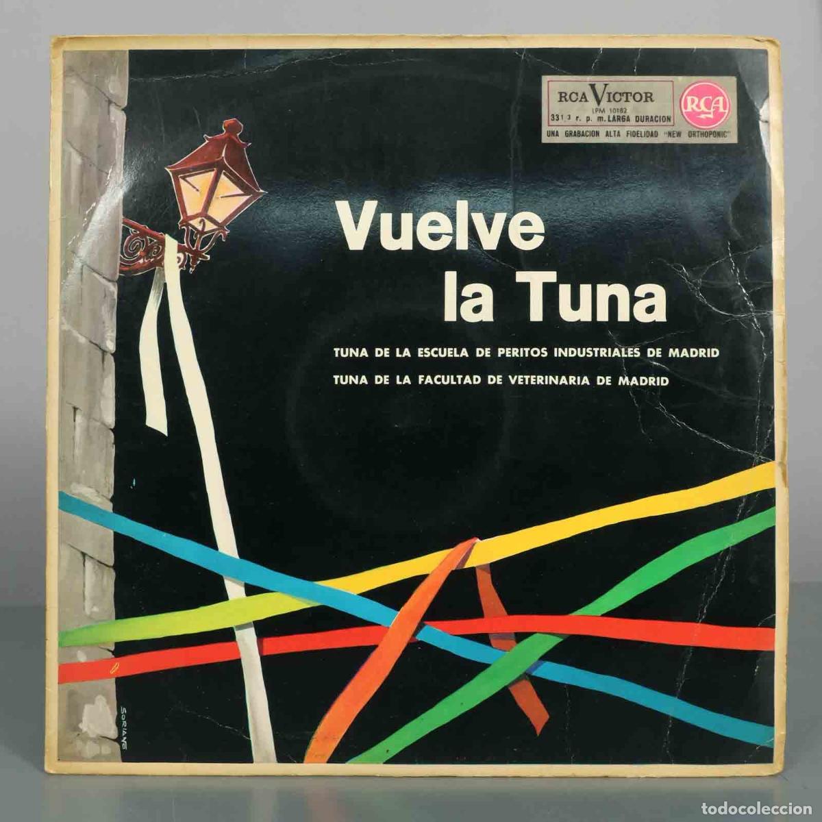 Disques de vinyle: LP. Vuelve la Tuna - Tuna de la Escuela de Peritos Industriales de Madrid, Tuna de la Facultad de V