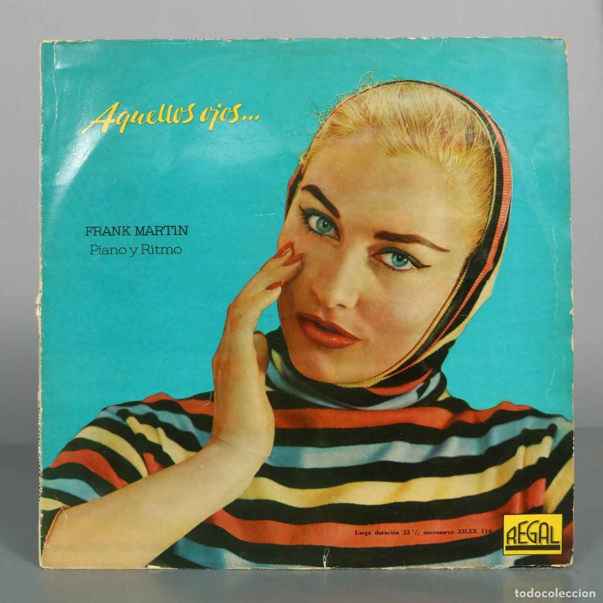 Discos de vinilo: LP. Aquellos ojos... - Frank Martin - Piano y Ritmo