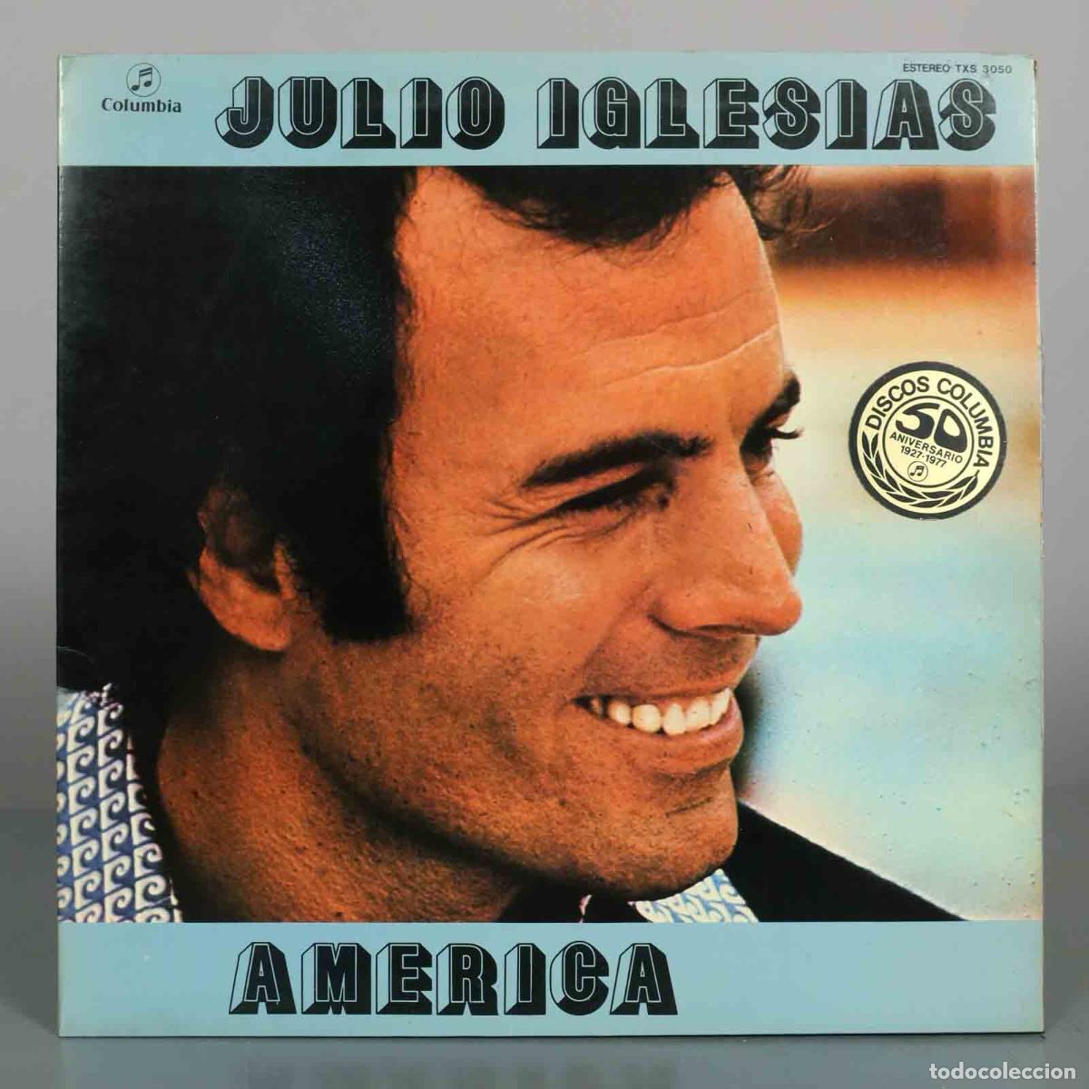 Discos de vinilo: LP. America - Julio Iglesias