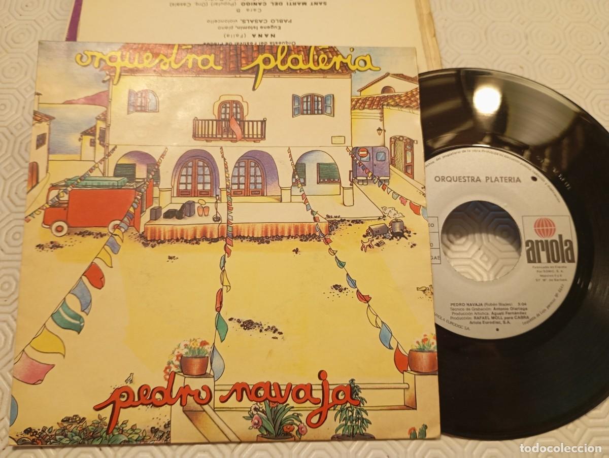 Discos de vinilo: Vinilo 7&rdquo; Orquestra Plateria &ndash; Pedro Navaja / Estrem&eacute;cete (1980)