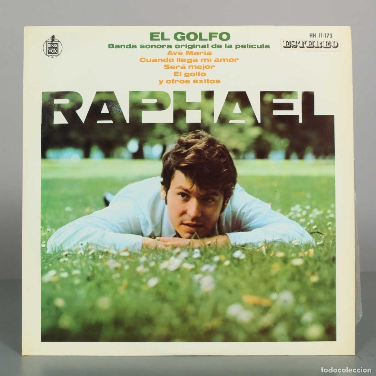 Discos de vinilo: LP. El Golfo - Banda Sonora Original de la Pel&iacute;cula - Raphael