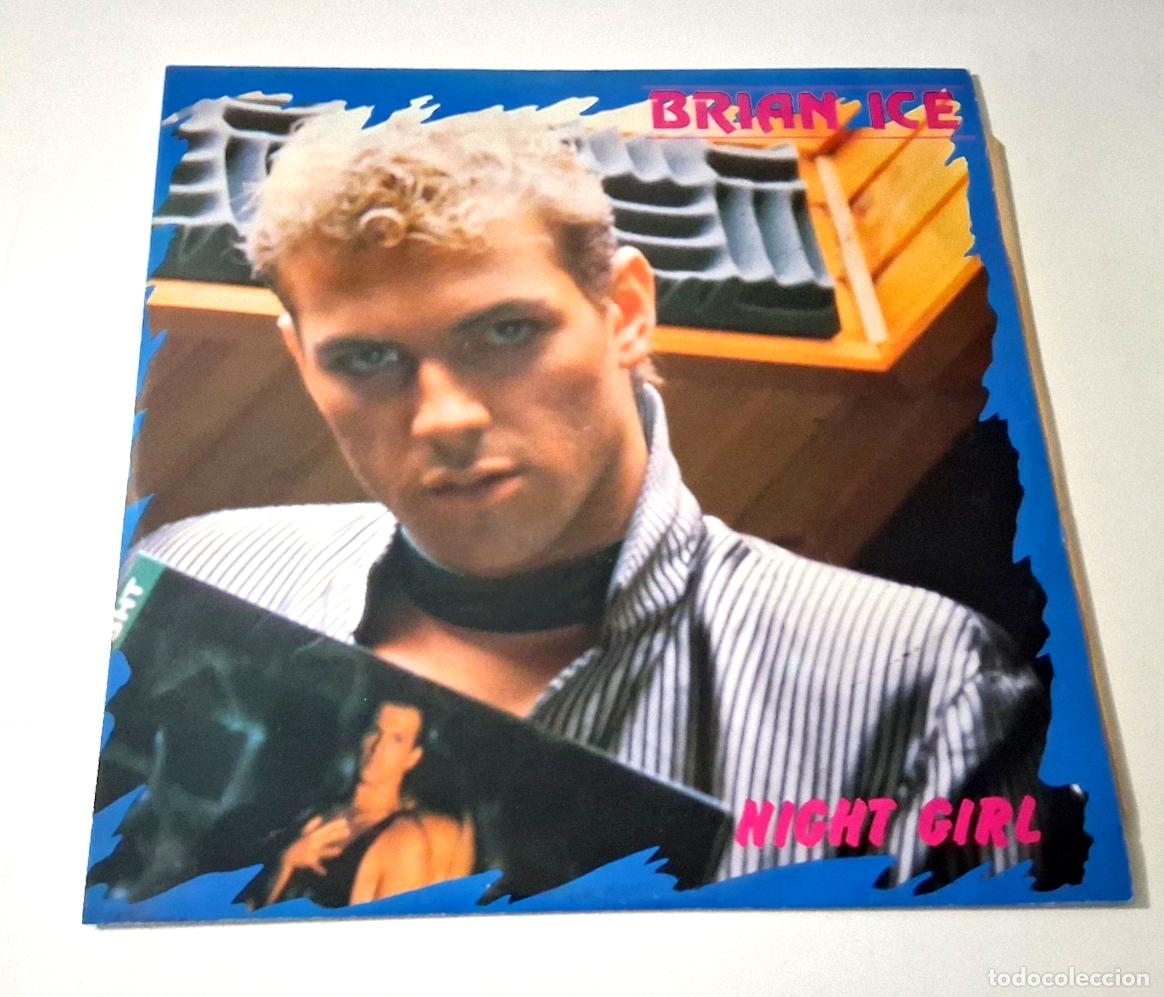 Discos de vinilo: BRIAN ICE &rdquo;NIGHT GIRL&rdquo; MAXI 12&rdquo; VINYL VG/MBE VG/MBE