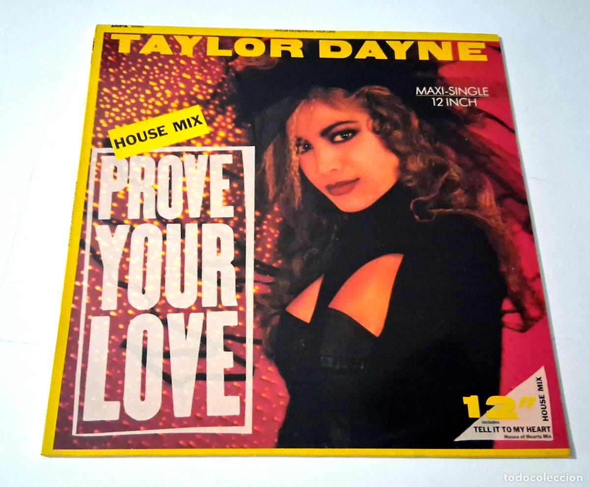 Discos de vinilo: TAYLOR DAYNE &rdquo;PROVE YOUR LOVE&rdquo; MAXI 12&rdquo; VINYL VG/MBE VG/MBE