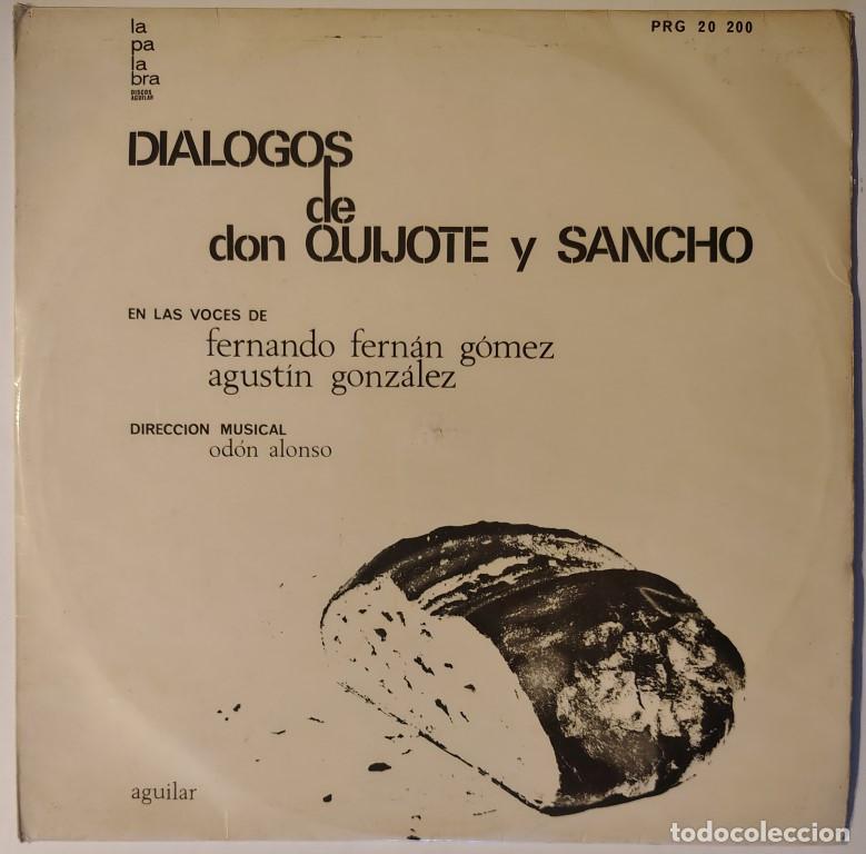 Discos de vinilo: Di&aacute;logos de Don Quijote y Sancho. Od&oacute;n Alonso/ Fernando Fern&aacute;n G&oacute;mez/ Agustin Gonz&aacute;lez. Aguilar 1965