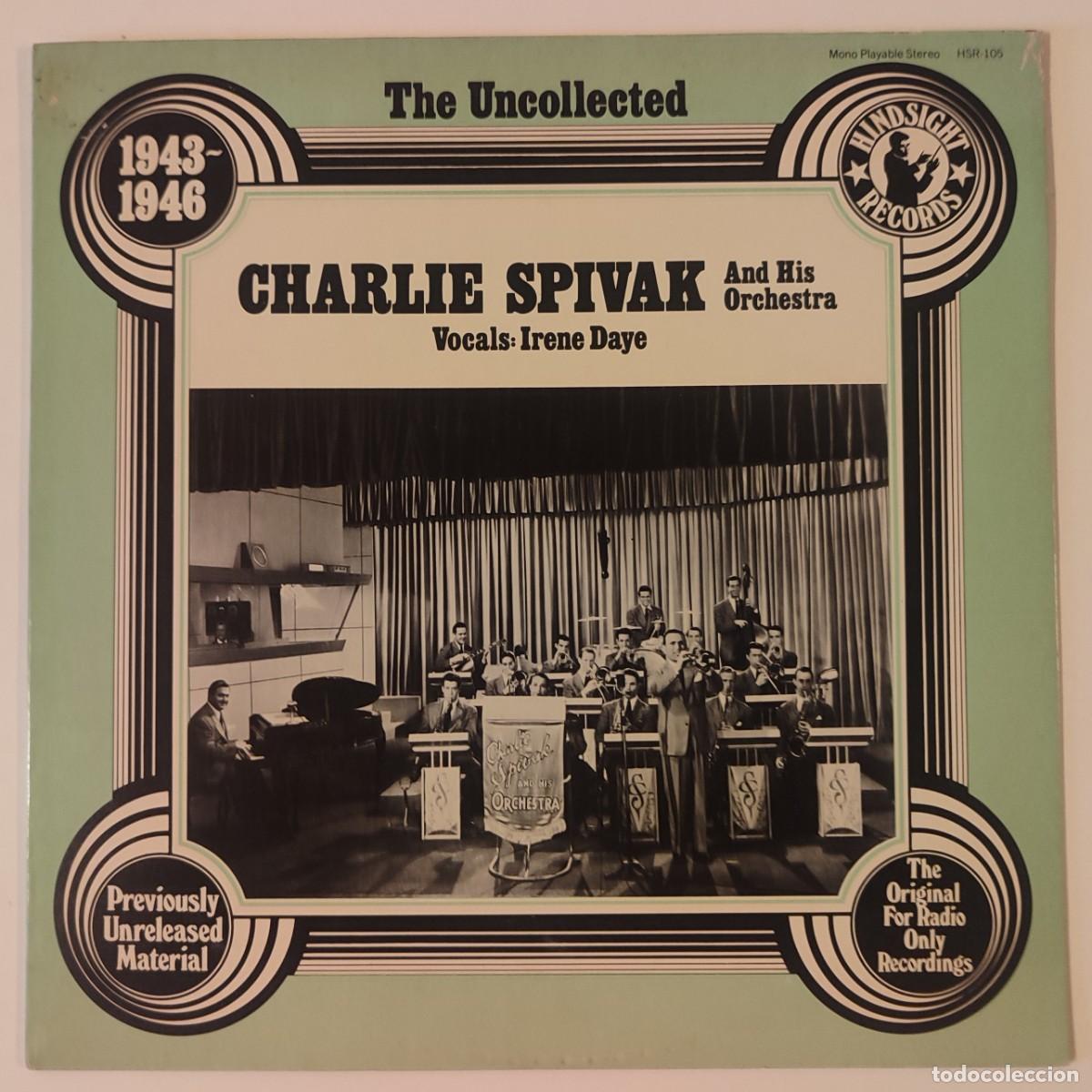 Discos de vinilo: The Uncollected Charlie Spivak, 1943-1946 - Charlie Spivak And His Orchestra