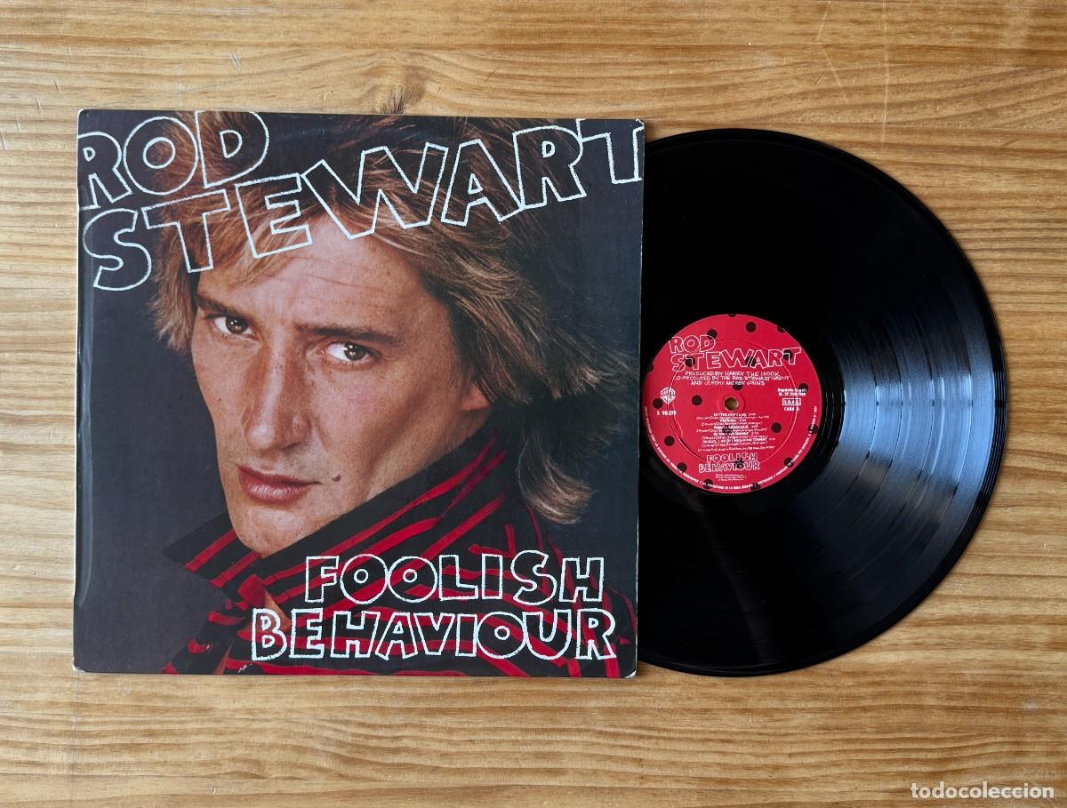 Disques de vinyle: Rod Stewart &ndash; Foolish Behaviour. Spain 1980