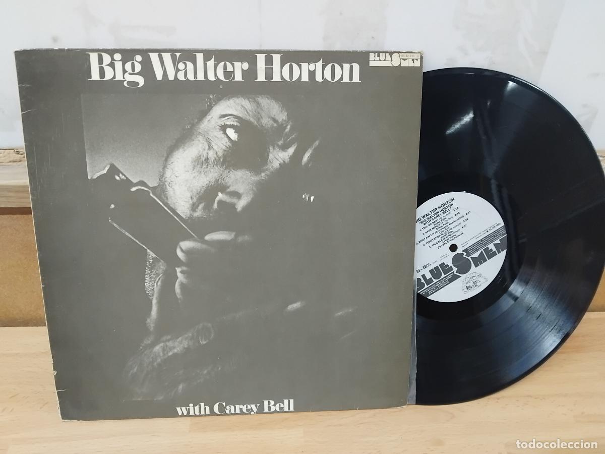 Discos de vinilo: BIG WALTER HORTON WITH CAREY BELL. LP BLUESMEN 1974.