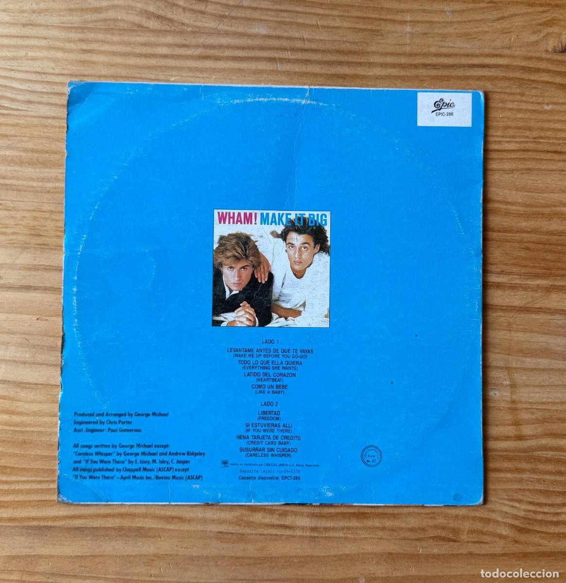 Discos de vinilo: Wham! - Make ir big. Venezuela 1984 - Foto 2