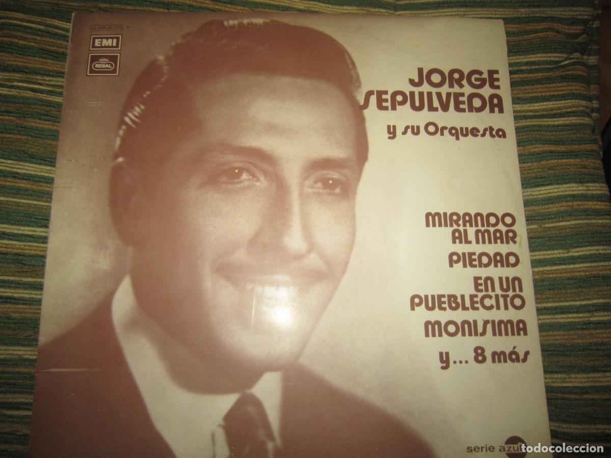 Discos de vinilo: JORGE SEPULVEDA Y SU ORQUESTA LP - DICION ESPA&Ntilde;OLA - EMI-REGAL SERIE AZUL 1971 - MONOAURAL