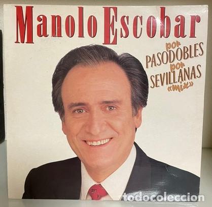 Disques de vinyle: LP - MANOLO ESCOBAR- POR PASODOBLES - POR SEVILLANAS - MIX - A&Ntilde;O 1989