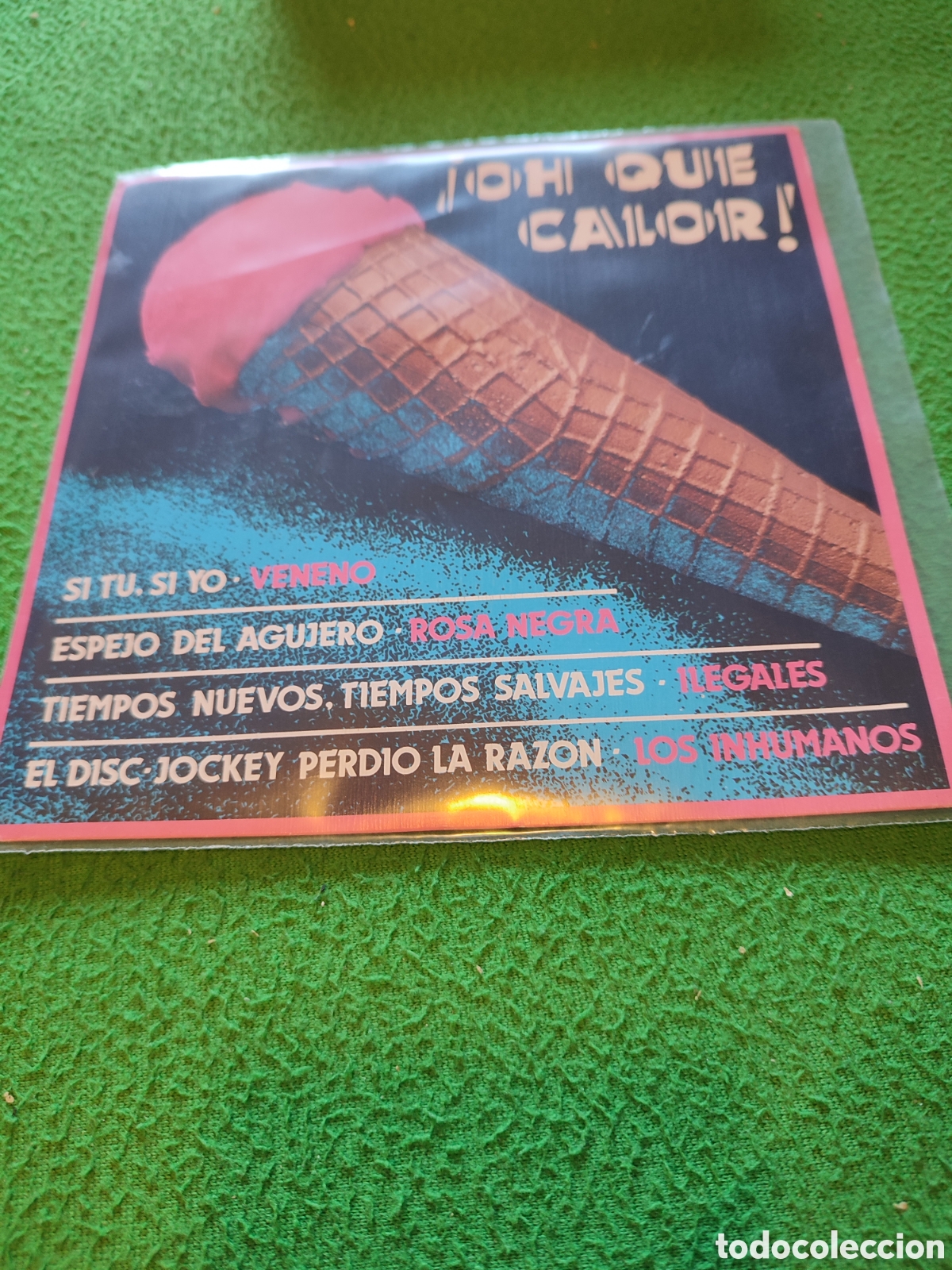 Discos de vinilo: ! Oh qu&eacute; calor ! - Veneno - Rosa Negra - Ilegales