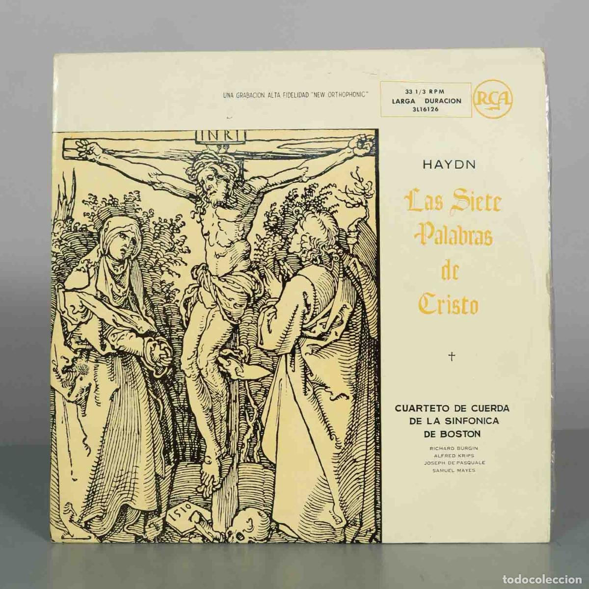 Discos de vinilo: LP. Haydn - Las Siete Palabras de Cristo - Cuarteto de Cuerda de la Sinfonica de Boston, Richard Bu