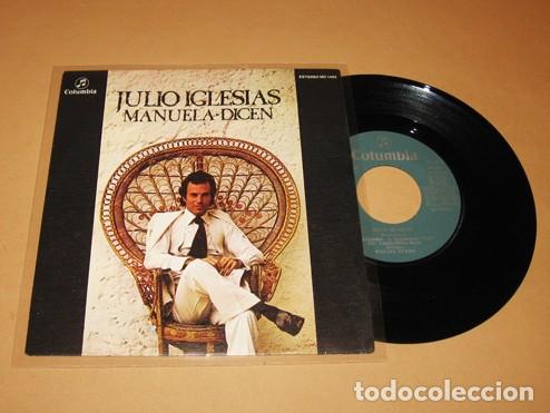 Discos de vinilo: JULIO IGLESIAS - MANUELA / DICEN - SINGLE - 1975 - EXCELENTE