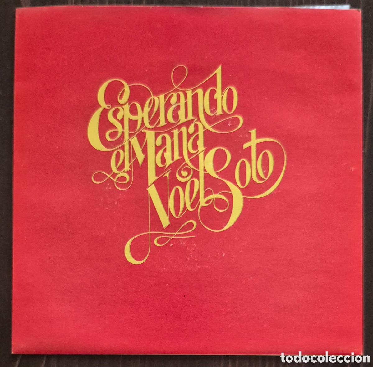 Discos de vinilo: SINGLE - NOEL SOTO - ESPERANDO EL MAN&Aacute; - 1984 ESPA&Ntilde;A