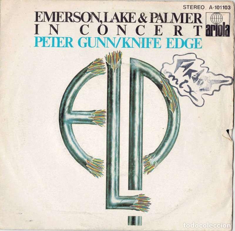 Discos de vinilo: Emerson, Lake & Palmer - In Concert - Peter Gunn / Knife Edge. Single