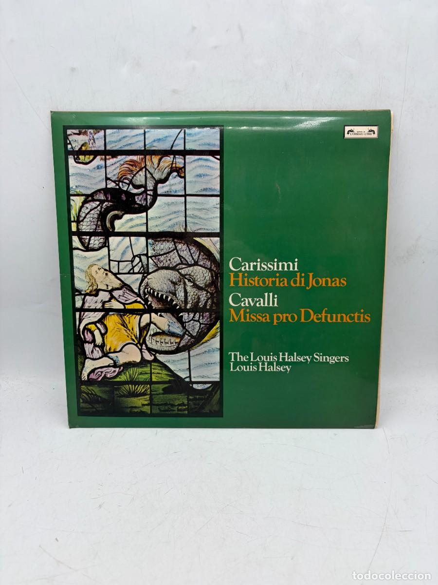 Dischi in vinile: LP - CARISSIMI / CAVALLI - HISTORIA DI JONAS / MISSA PRO DEFUNCTIS - THE LOUIS HALSEY SINGERS - L&rsquo;OI