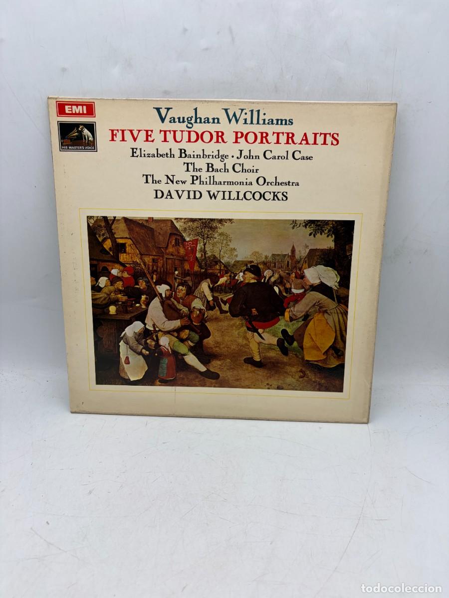 Disques de vinyle: LP - VAUGHAN WILLIAMS - FIVE TUDOR PORTRAITS - BAINBRIDGE / CASE / WILLCOCKS - EMI