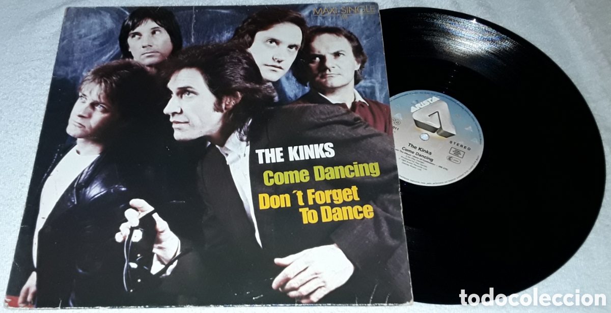 Discos de vinilo: MAXI - THE KINKS - COME DANCING / DON'T FORGET TO DANCE - MADE IN GERMANY