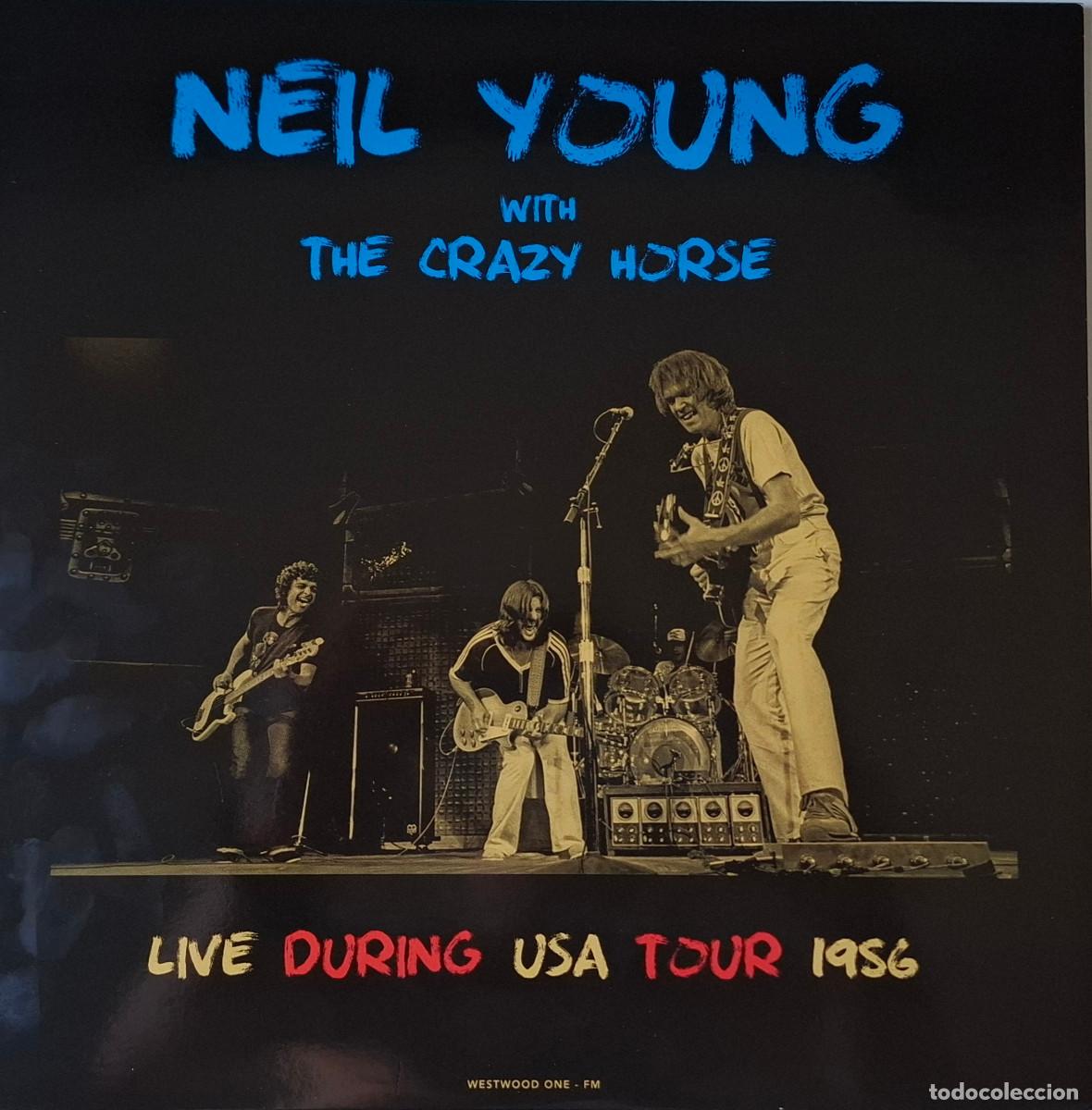 Discos de vinilo: Neil Young With The Crazy Horse - Live During USA Tour 1986