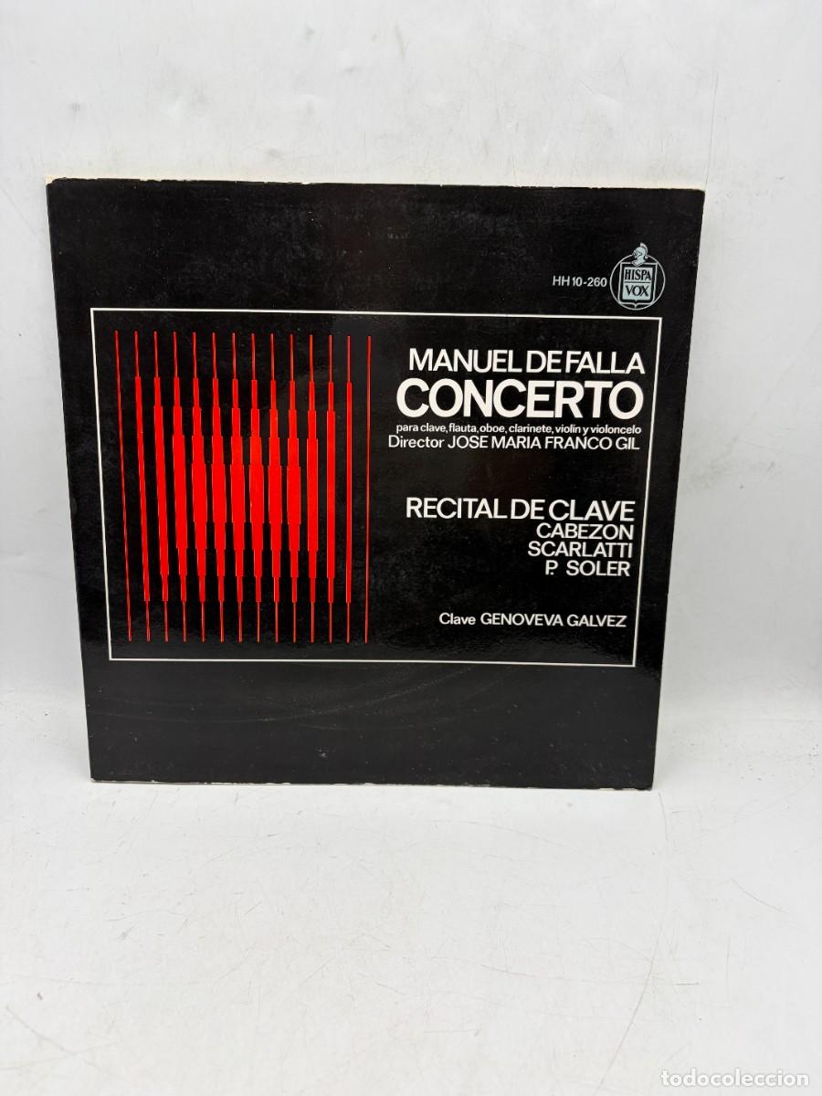 Discos de vinilo: LP - MANUEL DE FALLA - CONCERTO / RECITAL DE CLAVE - GENOVEVA G&Aacute;LVEZ - HISPAVOX