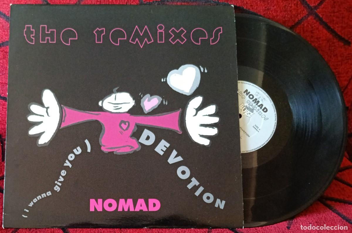 Dischi in vinile: NOMAD ** (I Wanna Give You) Devotion - The Remixes ** MAXI SINGLE VINILO BELGICA 1991