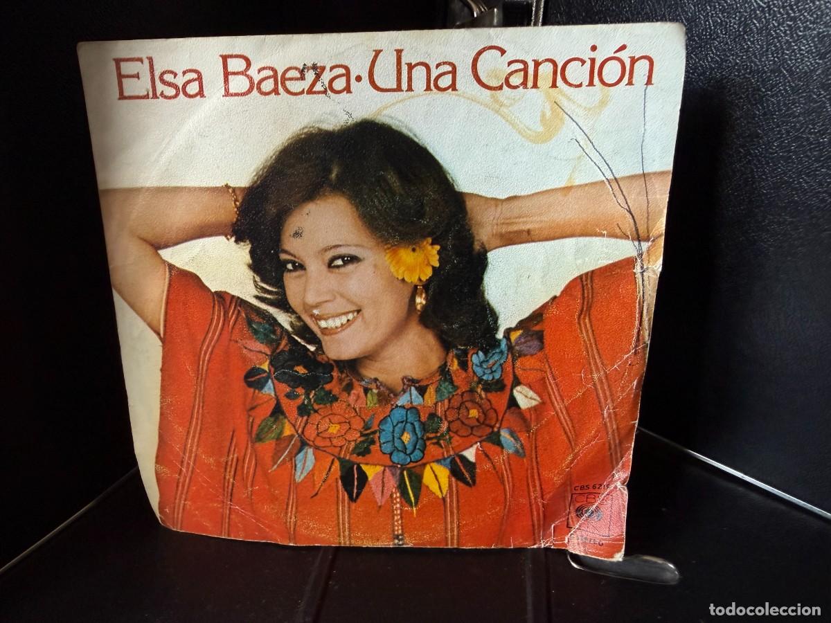Discos de vinilo: Elsa Baeza &ndash; Una Canci&oacute;n &ndash; single vinilo 45 RPM CBS 1978